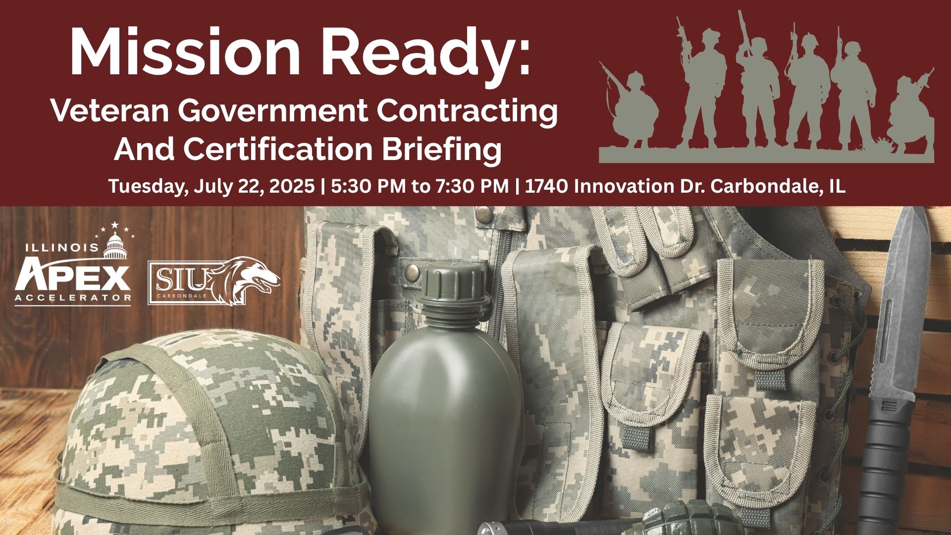 Text says, "Mission Ready: Veteran Government Contracting Workshop. It has the seals of all of the branches of the military. Image includes Army ACU helmet, canteen, plate carrier with magazine pouches, and a knife.  